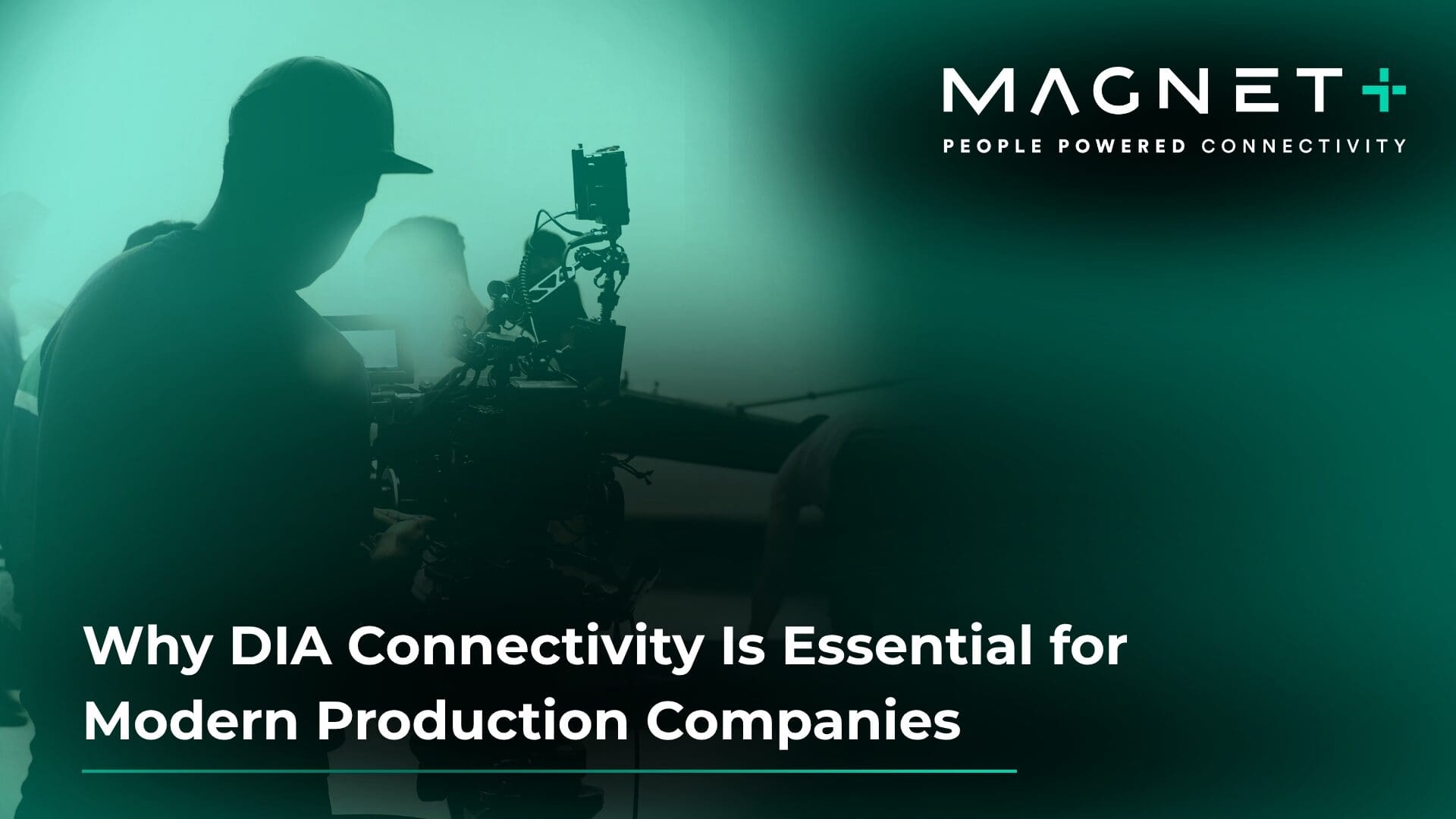 Dia Connectivity Is Essential For Modern Production Companies